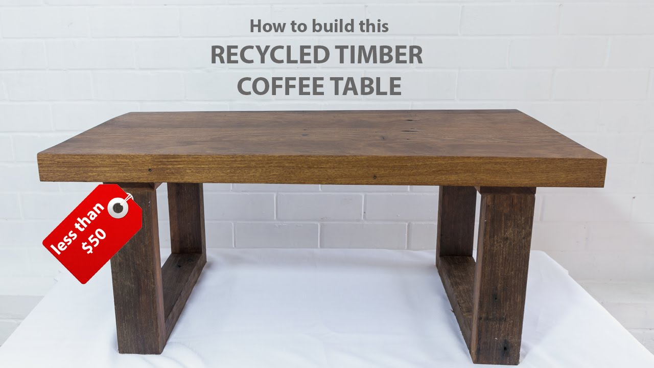 Easy Diy Modern Coffee Table Using Reclaimed Wood And Basic Tools intended for dimensions 1280 X 720