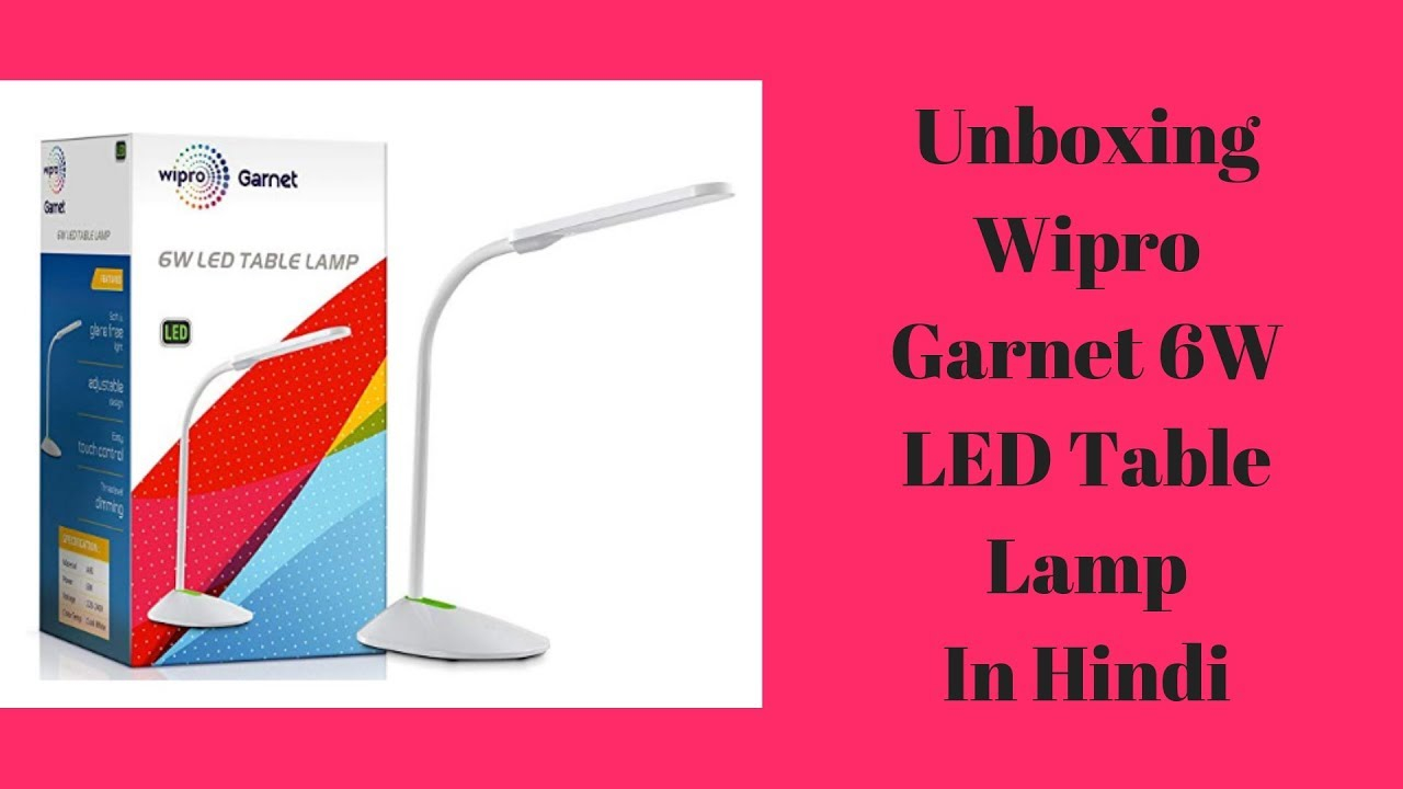 Wipro Garnet 6w Led Table Lamp 3 Grade Dimming Color Changing Unboxing In Hindi pertaining to dimensions 1280 X 720